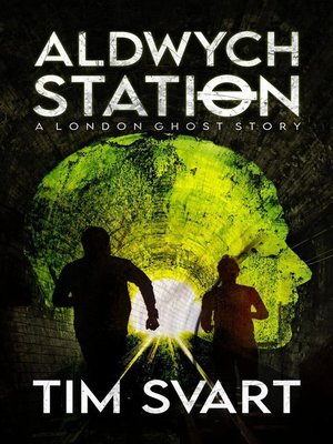 cover image of Aldwych Station--A London Ghost Story